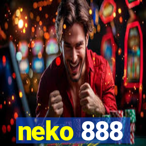 neko 888